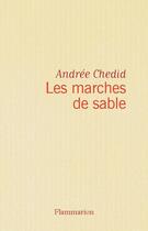 Couverture du livre « Les marches de sables » de Andree Chedid aux éditions Flammarion