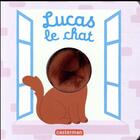 Couverture du livre « Lucas le chat » de Imagebooks Factory/C aux éditions Casterman