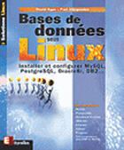 Couverture du livre « Les Bases De Donnees Sous Linux ; Guide De L'Administrateur » de David Egan et Paul Zikopoulos aux éditions Eyrolles