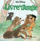 Couverture du livre « Le livre de la jungle » de Disney aux éditions Disney Hachette