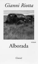 Couverture du livre « Alborada » de Riotta-G aux éditions Grasset Et Fasquelle
