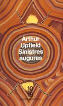 Couverture du livre « Sinistres augures - vol05 » de Arthur Upfield aux éditions 10/18