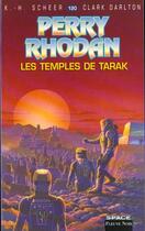 Couverture du livre « Perry Rhodan - cycle 5 ; les maître insulaires Tome 33 : les temples de Tarak » de Clark Darlton et Karl-Herbert Scheer aux éditions Fleuve Editions