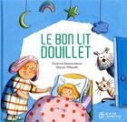 Couverture du livre « Le bon lit douillet » de Marion Piffaretti et Florence Desnouveaux aux éditions Didier Jeunesse