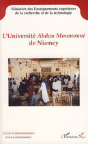 Couverture du livre « L'université Abdou Moumouni de Niamey » de Ismael Aboubacar Yenikoye aux éditions L'harmattan