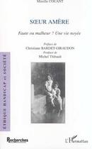 Couverture du livre « S ur amere - faute ou malheur ? une vie noyee » de Mireille Couant aux éditions Editions L'harmattan