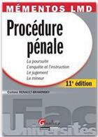 Couverture du livre « Procédure pénale (11e édition) » de Corinne Renault-Brahinsky aux éditions Gualino Editeur