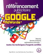 Couverture du livre « Le référencement publicitaire avec Google Adwords (2e édition) » de Regis Micheli aux éditions Books On Demand
