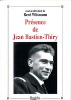 Couverture du livre « Présence de Jean Bastien-Thiry » de Rene Wittmann aux éditions Dualpha