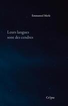 Couverture du livre « Leurs langues sont des cendres » de Emmanuel Merle aux éditions De La Crypte