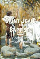 Couverture du livre « Saint Jean-Baptiste » de Mauricette Vial-Andru aux éditions Saint Jude