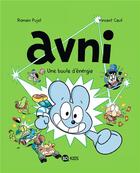 Couverture du livre « Avni Tome 9 : une boule d'énergie » de Vincent Caut et Romain Pujol aux éditions Bd Kids