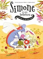 Couverture du livre « Simone et ses bébêtes ; ensemble, on est plus malins ! » de Christine Naumann-Villemin et Delphine Renon aux éditions Rageot Editeur