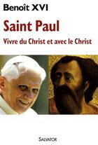 Couverture du livre « Saint-Paul » de Benoit Xvi aux éditions Salvator