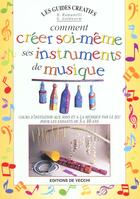 Couverture du livre « Faire ses instrument de musique soi-meme » de N Romanelli et G Goldwurm aux éditions De Vecchi