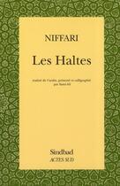 Couverture du livre « Les haltes » de Niffari aux éditions Sindbad