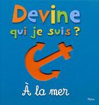 Couverture du livre « Devine Qui Je Suis ? A La Mer » de Martine Perrin aux éditions Milan