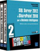 Couverture du livre « SQL Server 2012 et SharePoint 2010 pour la business intelligence » de Sebastien Fantini et Franck Gavand aux éditions Eni