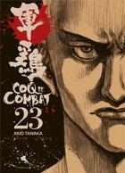 Couverture du livre « Coq de combat Tome 23 » de Akio Tanaka et Izo Hashimoto aux éditions Delcourt