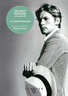 Couverture du livre « Helmut berger ; autoportrait » de Helmut Berger et Holde Heuer aux éditions Seguier