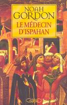 Couverture du livre « Le medecin d'ispahan » de Noah Gordon aux éditions Michel Lafon