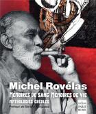 Couverture du livre « Mémoires de sang mémoires de vie » de Michel Rovelas aux éditions Paris