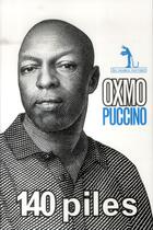 Couverture du livre « 140 piles » de Oxmo Puccino aux éditions Au Diable Vauvert