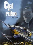 Couverture du livre « Ciel en ruine Tome 5 : Eden hotel » de Olivier Dauger et Philippe Pinard aux éditions Paquet