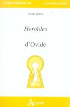 Couverture du livre « Héroïdes d'Ovide » de Evrard Delbey aux éditions Atlande Editions