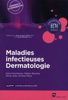 Couverture du livre « Maladies infectieuses, dermatologie » de Pradel Editeur aux éditions Pradel