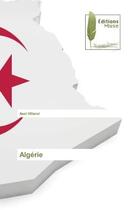 Couverture du livre « Algerie » de Villaret Axel aux éditions Muse
