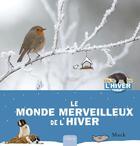 Couverture du livre « Le monde merveilleux de l'hiver » de Mack aux éditions Clavis