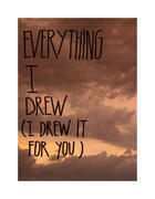 Couverture du livre « Everything I Drew (I Drew It For You) » de Stefaan Pauwels aux éditions Knotoryus