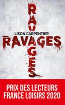 Couverture du livre « Ravages » de Lison Carpentier aux éditions Nouvelles Plumes