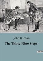 Couverture du livre « The Thirty-Nine Steps » de John Buchan aux éditions Culturea