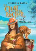Couverture du livre « Le chat du rocher Tome 3 : Fatale Monna Lisa » de Sandra Nelson et Alice Quinn aux éditions Bookelis