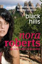 Couverture du livre « Black Hills » de Nora Roberts aux éditions Little Brown Book Group Digital