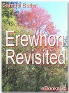 Couverture du livre « Erewhon Revisited » de Samuel Butler aux éditions Ebookslib