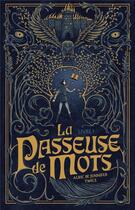 Couverture du livre « La passeuse de mots Tome 1 » de Alric Twice et Jennifer Twice aux éditions Hachette Romans