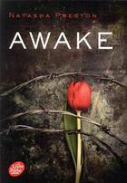 Couverture du livre « Awake » de Natasha Preston aux éditions Le Livre De Poche Jeunesse