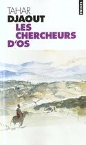 Couverture du livre « Les chercheurs d'os » de Tahar Djaout aux éditions Points