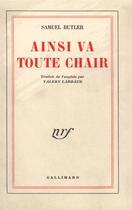 Couverture du livre « Ainsi va toute chair » de Samuel Butler aux éditions Gallimard