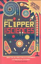 Couverture du livre « Le grand flipper des sciences » de Ian Graham et Nick Arnold et Owen Davey aux éditions Gallimard-jeunesse