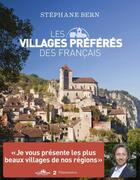 Couverture du livre « Les villages préférés des français » de Stephane Bern aux éditions Flammarion