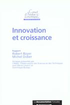 Couverture du livre « Innovation croissance / rapports du cae 10 » de  aux éditions Documentation Francaise