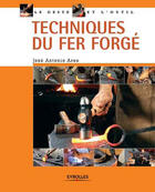 Couverture du livre « Technique du fer forgé » de Jose Antonio Ares aux éditions Eyrolles