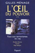 Couverture du livre « L'Oeil du pouvoir » de Gilles Menage aux éditions Fayard