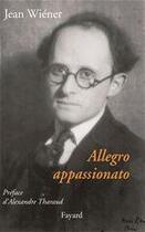 Couverture du livre « Allegro appassionato » de Jean Wiener aux éditions Fayard