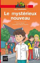 Couverture du livre « Le mystérieux nouveau » de Pascal Gauffre et Olivier Daniel aux éditions Hatier