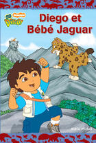 Couverture du livre « Diego et bébé jaguar » de  aux éditions Albin Michel